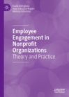 Employee Engagement in Nonprofit Organizations : Theory and Practice - eBook