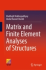 Matrix and Finite Element Analyses of Structures - eBook