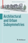 Architectural and Urban Subsymmetries - Book