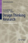 Design Thinking Research : Achieving Real Innovation - eBook