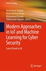 Modern Approaches in IoT and Machine Learning for Cyber Security : Latest Trends in AI - Book