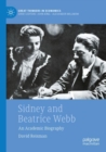 Sidney and Beatrice Webb : An Academic Biography - Book