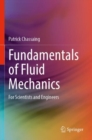 Fundamentals of Fluid Mechanics : For Scientists and Engineers - Book