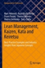 Lean Management, Kaizen, Kata and Keiretsu : Best-Practice Examples and Industry Insights from Japanese Concepts - Book