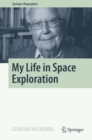 My Life in Space Exploration - Book