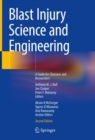 Blast Injury Science and Engineering : A Guide for Clinicians and Researchers - eBook