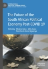 The Future of the South African Political Economy Post-COVID 19 - Book