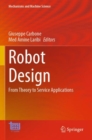Robot Design : From Theory to Service Applications - Book