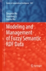 Modeling and Management of Fuzzy Semantic RDF Data - Book