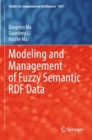 Modeling and Management of Fuzzy Semantic RDF Data - Book