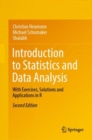 Introduction to Statistics and Data Analysis : With Exercises, Solutions and Applications in R - eBook