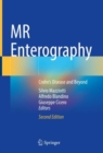 MR Enterography : Crohn’s Disease and Beyond - Book