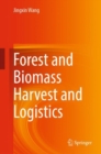 Forest and Biomass Harvest and Logistics - Book