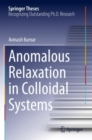 Anomalous Relaxation in Colloidal Systems - Book