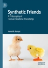 Synthetic Friends : A Philosophy of Human-Machine Friendship - eBook