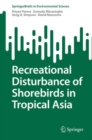 Recreational Disturbance of Shorebirds in Tropical Asia - Book