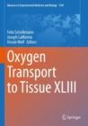 Oxygen Transport to Tissue XLIII - Book