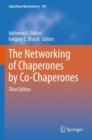 The Networking of Chaperones by Co-Chaperones - Book