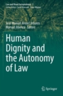 Human Dignity and the Autonomy of Law - Book