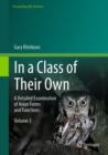 In a Class of Their Own : A Detailed Examination of Avian Forms and Functions - Book