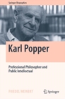 Karl Popper : Professional Philosopher and Public Intellectual - Book