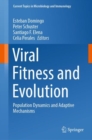 Viral Fitness and Evolution : Population Dynamics and Adaptive Mechanisms - Book