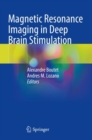 Magnetic Resonance Imaging in Deep Brain Stimulation - Book