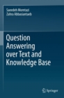 Question Answering over Text and Knowledge Base - Book