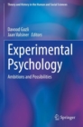 Experimental Psychology : Ambitions and Possibilities - Book
