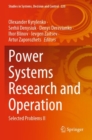 Power Systems Research and Operation : Selected Problems II - Book