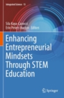 Enhancing Entrepreneurial Mindsets Through STEM Education - Book