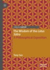 The Wisdom of the Lotus Sutra : A Philosophical Exposition - Book