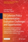EU Cohesion Policy Implementation - Evaluation Challenges and Opportunities : The 1st International Conference on Evaluating Challenges in the Implementation of EU Cohesion Policy (EvEUCoP 2022), Coim - eBook
