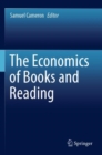 The Economics of Books and Reading - Book