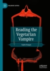 Reading the Vegetarian Vampire - Book