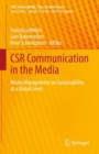 CSR Communication in the Media : Media Management on Sustainability at a Global Level - Book