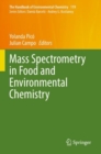 Mass Spectrometry in Food and Environmental Chemistry - Book