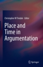 Place and Time in Argumentation - Book