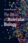 The Basics of Molecular Biology - Book