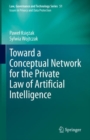 Toward a Conceptual Network for the Private Law of Artificial Intelligence - eBook