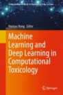 Machine Learning and Deep Learning in Computational Toxicology - Book