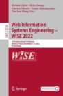 Web Information Systems Engineering - WISE 2022 : 23rd International Conference, Biarritz, France, November 1-3, 2022, Proceedings - eBook