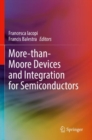 More-than-Moore Devices and Integration for Semiconductors - Book