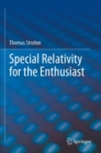 Special Relativity for the Enthusiast - Book