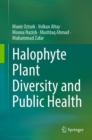 Halophyte Plant Diversity and Public Health - Book