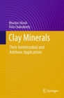 Clay Minerals : Their Antimicrobial and Antitoxic Applications - Book