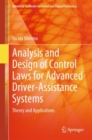 Analysis and Design of Control Laws for Advanced Driver-Assistance Systems : Theory and Applications - eBook