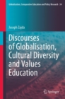 Discourses of Globalisation, Cultural Diversity and Values Education - eBook