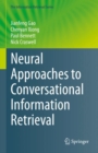 Neural Approaches to Conversational Information Retrieval - eBook