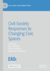 Civil Society Responses to Changing Civic Spaces - Book